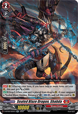 Sealed Blaze Dragon, Shabda - D-BT06/022EN