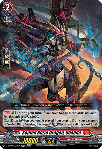 Sealed Blaze Dragon, Shabda - D-BT06/022EN