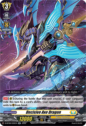 Decisive Axe Dragon - D-BT06/030EN