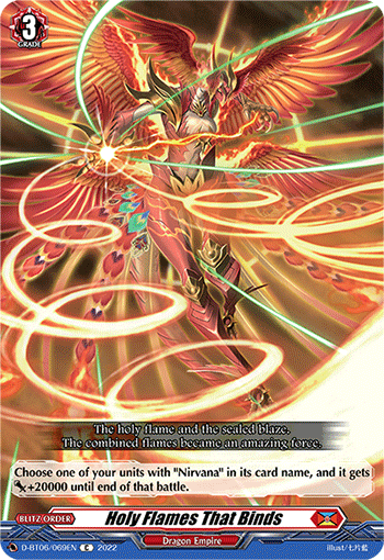 Holy Flames That Binds - D-BT06/069EN