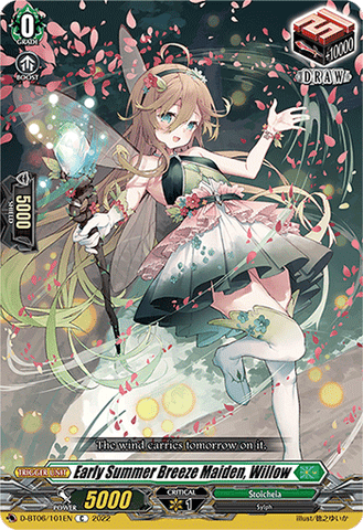 Early Summer Breeze Maiden, Willow - D-BT06/101EN