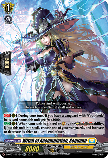 Witch of Accumulation, Sequana - D-BT07/027EN