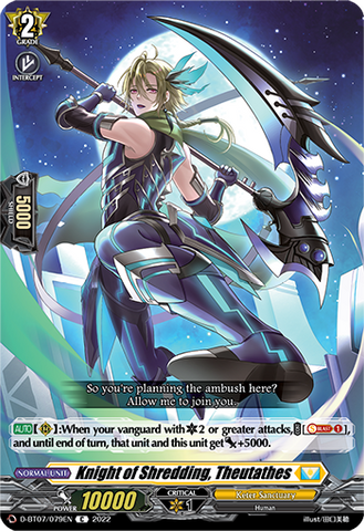 Knight of Shredding, Theutathes - D-BT07/079EN