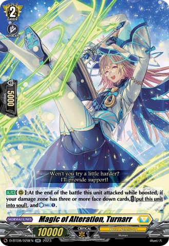 Magic of Alteration, Turnarr - D-BT08/028EN