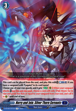 Hurry and Join, Silver Thorn Servants - D-BT08/041EN