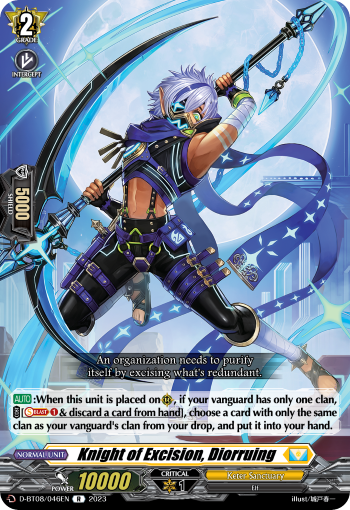 Knight of Excision, Diorruing - D-BT08/046EN