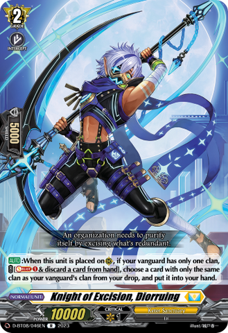 Knight of Excision, Diorruing - D-BT08/046EN