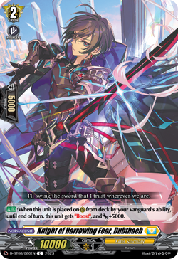 Knight of Harrowing Fear, Dubthach - D-BT08/080EN