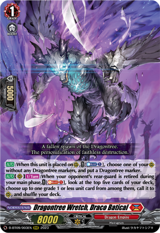 Dragontree Wretch, Draco Batical - D-BT09/003EN