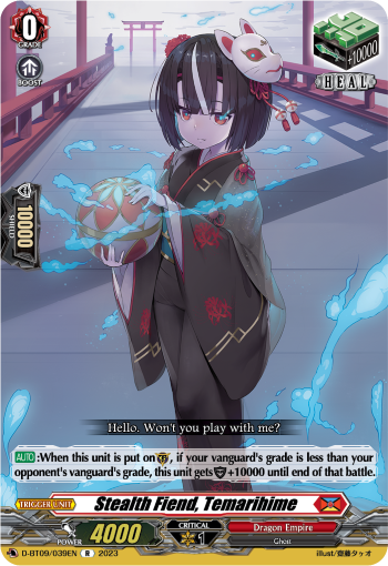 Stealth Fiend, Temarihime - D-BT09/039EN