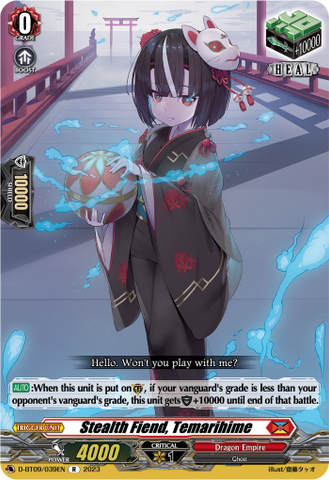 Stealth Fiend, Temarihime - D-BT09/039EN