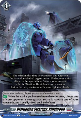 Disruption Strategy: Killshroud - D-BT09/048EN