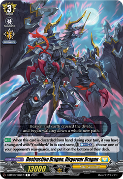 Destruction Dragon, Dirgeroar Dragon - D-BT09/082EN