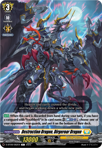 Destruction Dragon, Dirgeroar Dragon - D-BT09/082EN