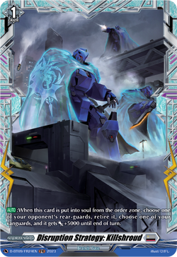 Disruption Strategy: Killshroud (FR) - D-BT09/FR24EN
