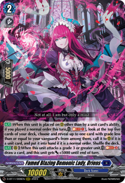 Famed Blazing Demonic Lady, Oriens - D-BT11/006EN