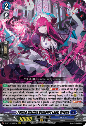 Famed Blazing Demonic Lady, Oriens - D-BT11/006EN