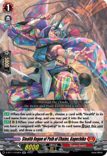 Stealth Rogue of Path of Chains, Kagechika - D-BT11/018EN