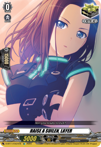 RAISE A SUILEN, LAYER - D-BT11/EX31EN