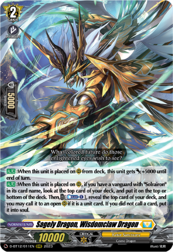Sagely Dragon, Wisdomclaw Dragon - D-BT12/011EN