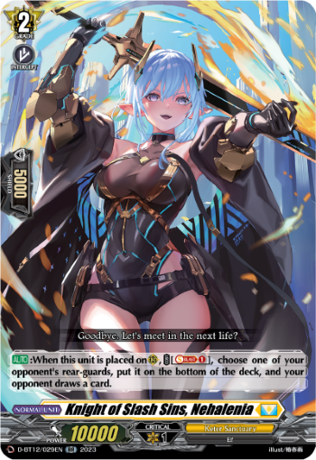Knight of Slash Sins, Nehalenia - D-BT12/029EN