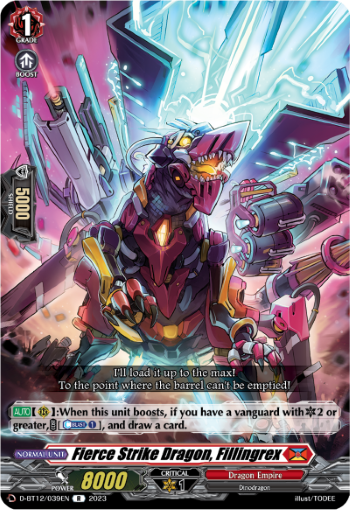 Fierce Strike Dragon, Fillingrex - D-BT12/039EN