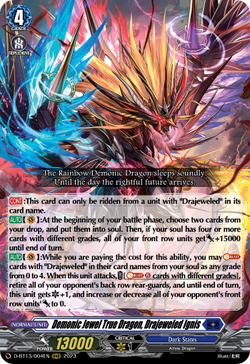 Demonic Jewel True Dragon, Drajeweled Ignis - D-BT13/004EN