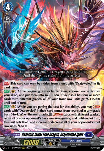 Demonic Jewel True Dragon, Drajeweled Ignis - D-BT13/004EN