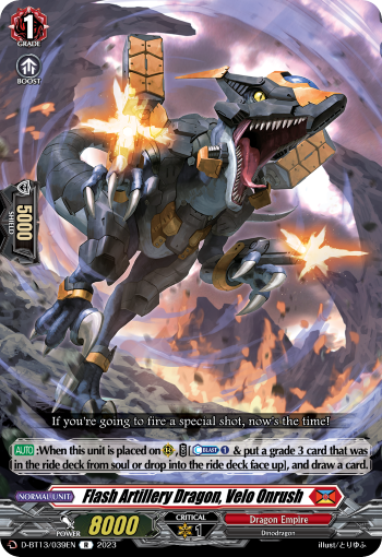 Flash Artillery Dragon, Velo Onrush - D-BT13/039EN