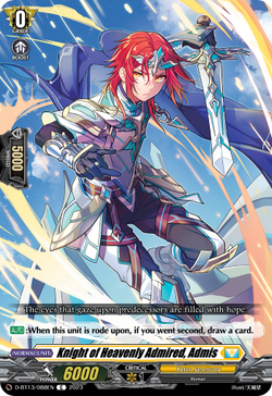 Knight of Heavenly Admired, Admis - D-BT13/088EN