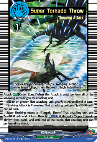 Super Tornado Throw - D-BT13/EX19EN