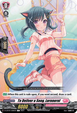To Deliver a Song, Loronerol - D-LBT01/099EN