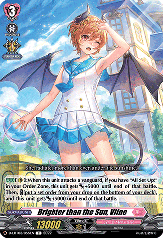 Brighter than the Sun, Viine - D-LBT03/055EN