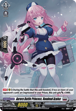 Aurora Battle Princess, Roudend Azalea - D-PR/032EN