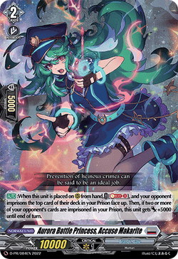 Aurora Battle Princess, Accuse Makarite - D-PR/084EN