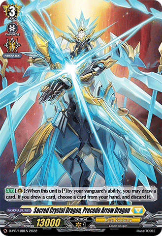 Sacred Crystal Dragon, Precede Arrow Dragon (Holo) - D-PR/108EN