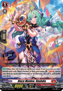 Blaze Maiden, Shahdia - D-PR/150EN
