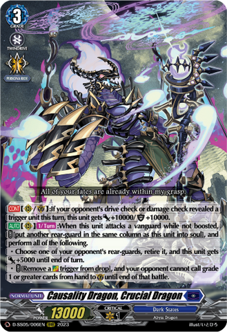 Causality Dragon, Crucial Dragon - D-SS05/006EN