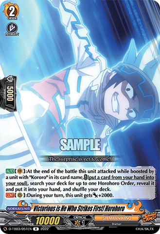 Victorious is He Who Strikes First! Horohoro - D-TB03/051EN