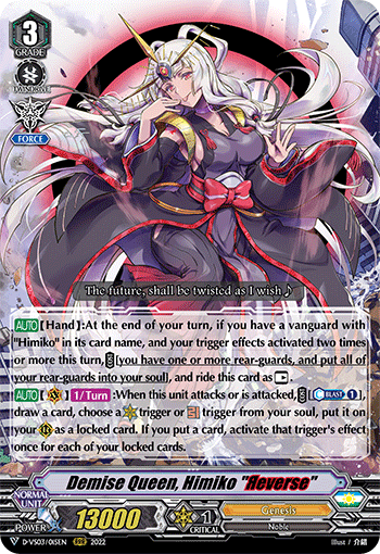 Demise Queen, Himiko "Яeverse" - D-VS03/015EN