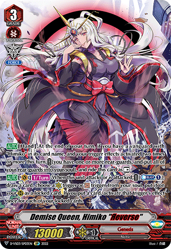 Demise Queen, Himiko "Яeverse" (SP) - D-VS03/SP03EN