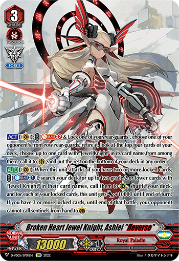 Broken Heart Jewel Knight, Ashlei "Яeverse" (SP) - D-VS05/SP01EN