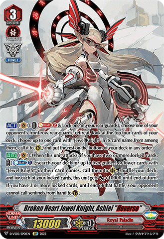 Broken Heart Jewel Knight, Ashlei "Яeverse" (SP) - D-VS05/SP01EN