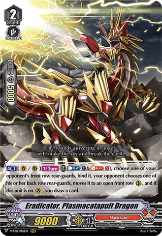 Eradicator, Plasmacatapult Dragon