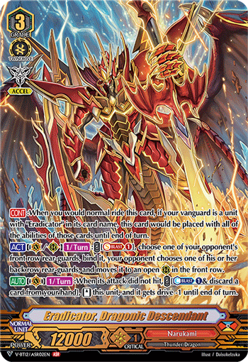 Eradicator, Dragonic Descendant (ASR)