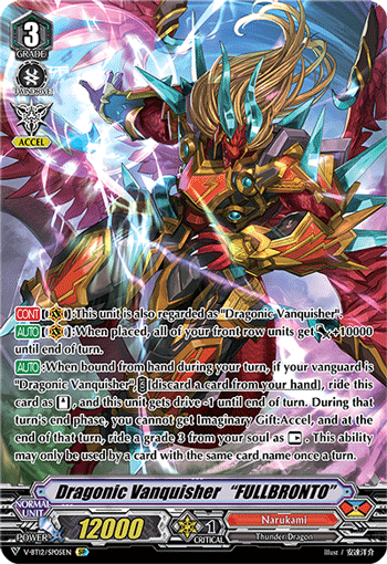 Dragonic Vanquisher "FULLBRONTO" (SP)