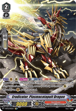 Eradicator, Plasmacatapult Dragon (SP)