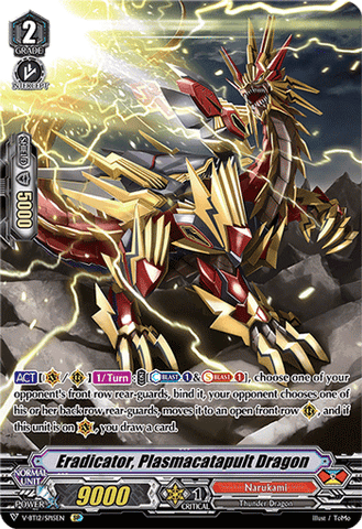 Eradicator, Plasmacatapult Dragon (SP)