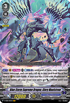Blue Storm Supreme Dragon, Glory Maelstrom