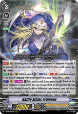 Battle Sister, Fromage